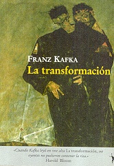 Transformacion, La - Franz Kafka