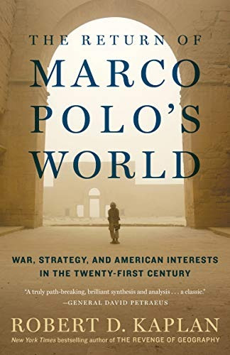 Book : The Return Of Marco Polos World War, Strategy, And...