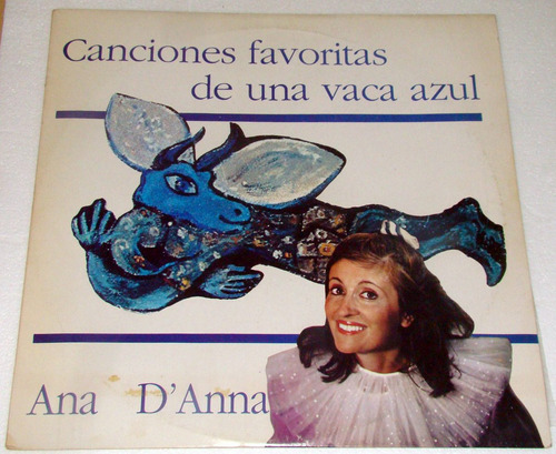 Ana D'anna Canciones Favoritas De Una Vaca Azul Lp Test Pres