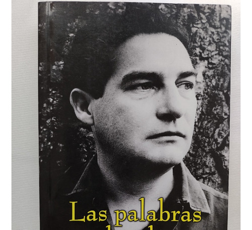 Octavio Paz Las Palabras Y Los Días