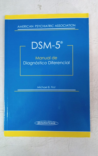 Dsm-5 Manual Diagnostico Diferencial - Michael Firs