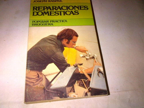 Reparaciones Domesticas - Joseph Raspail (g)
