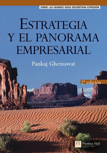 Estrategia Y El Panorama Empresarial - Ghemawat Pankaj