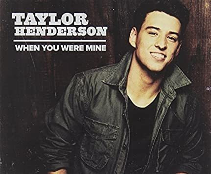 Henderson Taylor When You Were Mine Australia Import Cd