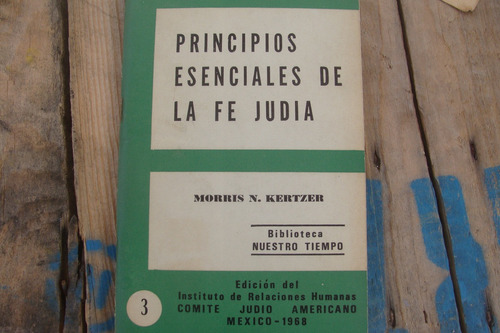 Principios Esenciales De La Fe Judia , Año 1968