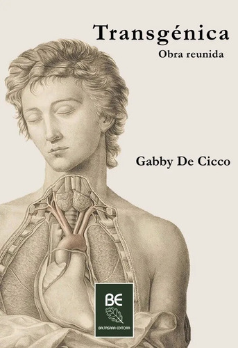 Transgenica - Gabby De Cicco