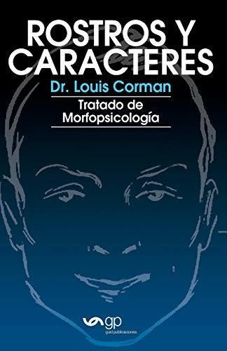 Rostros y caracteres, de Louis Corman. Editorial Guid Publicaciones, tapa blanda en español, 2013