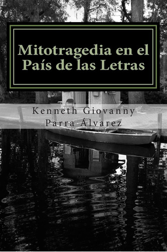 Libro: Mitotragedia País Letras: La Despedida D