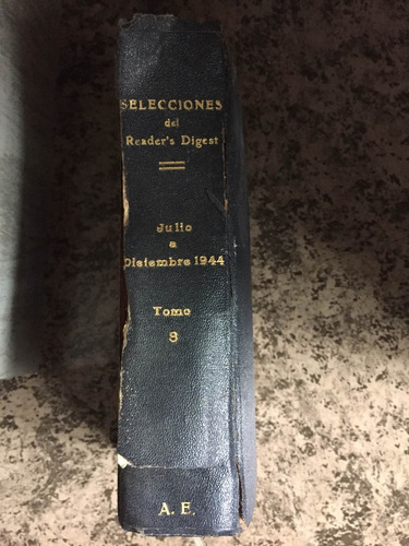 Selecciones Reader¿s Digest Julio Diciembre 1944