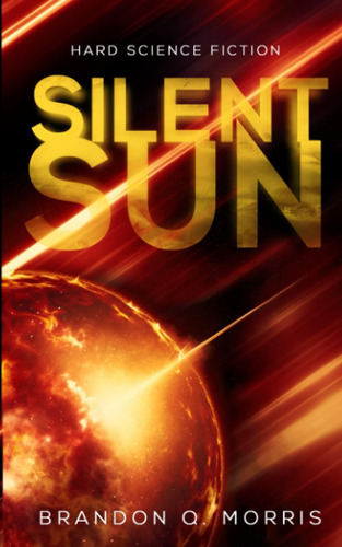 Libro Silent Sun Hard Science Fiction (sistema Solar) (span