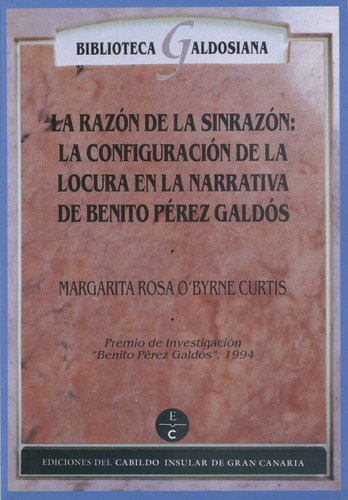 Libro La Razã³n De La Sinrazã³n De Benito Pã©rez Galdã³s ...