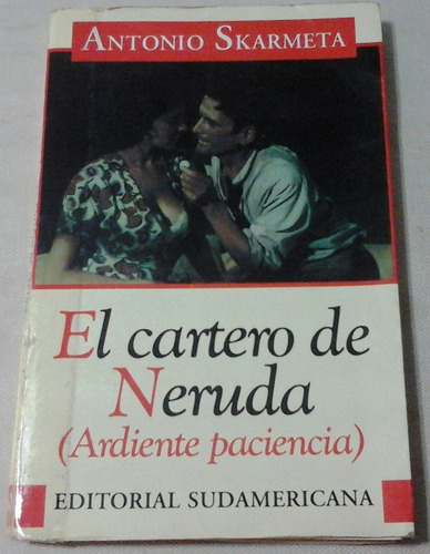 Libro:  El Cartero De Neruda  - Antonio Skarmeta