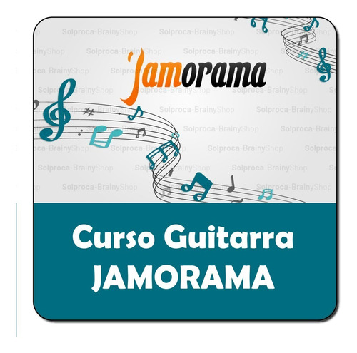 Video Curso: Jamorama - Aprenda A Tocar Guitarra