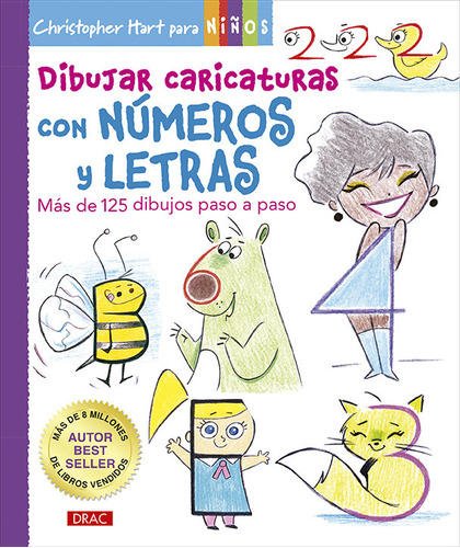 Libro Dibujar Caricaturas Con Numeros Y Letras - Hart, Ch...