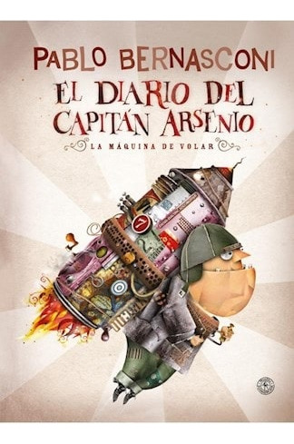 Diario Del Capitan Arsenio - Pablo Bernasconi