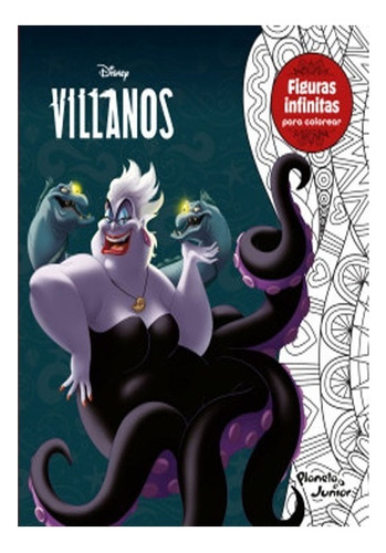 Figuras Infinitas. Villanos, De Disney. Editorial Planeta Junior, Tapa Blanda, Edición 1 En Español, 2022