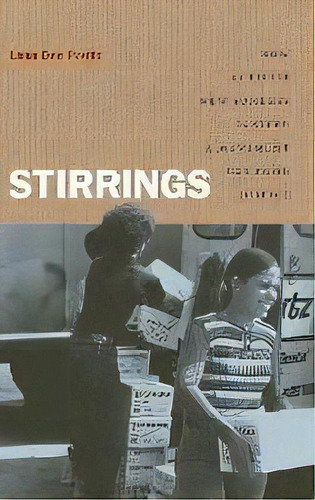 Stirrings : How Activist New Yorkers Ignited A Movement For Food Justice, De Lana Dee Povitz. Editorial The University Of North Carolina Press, Tapa Dura En Inglés