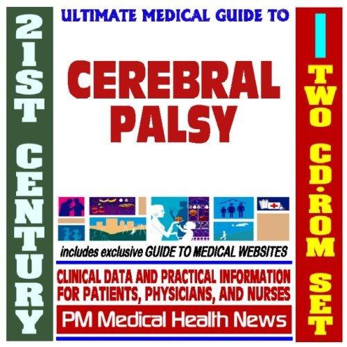 21st Century Ultimate Medical Guide To Cerebral Palsy  Autho