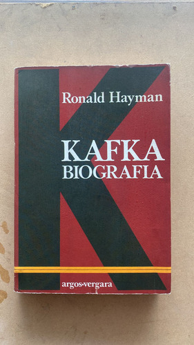 Kafka Biografia - Hayman, Ronald