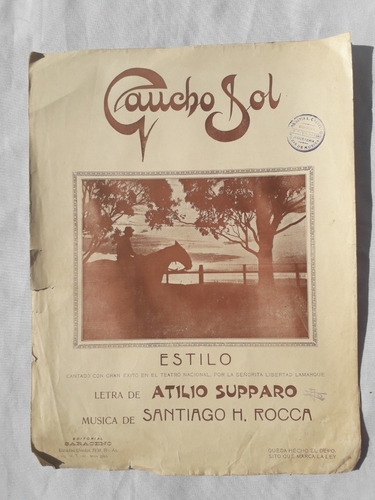 Partitura Antigua Gaucho Sol * Estilo * Supparo Y Rocca