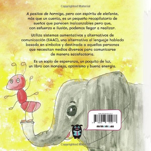Libro: A Pasitos De Hormiga Pero Con Espíritu De Elefante (s