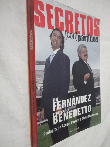 Secretos (con) Partidos - Titi Fernadez - Marcelo Benedetto