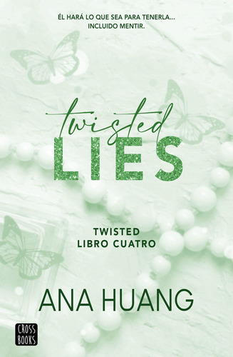 Libro: Twisted Lies - Twisted 4 / Ana Huang