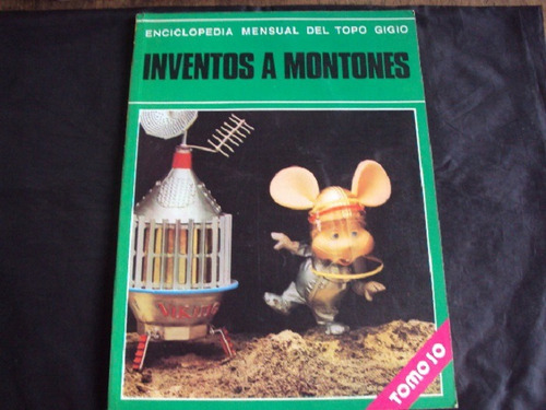 Enciclopedia Mensual Del Topo Gigio - Tomo 10  