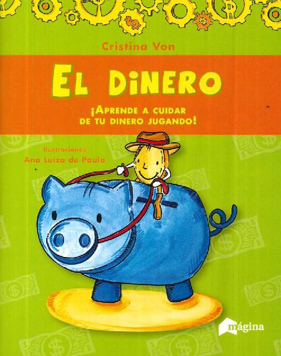 Libro El Dinero De Cristina Von