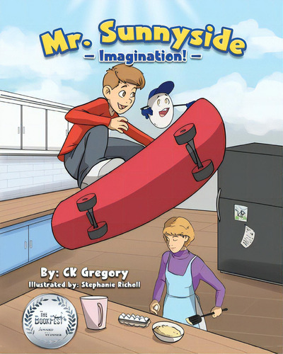 Mr. Sunnyside: Imagination, De Gregory, Colin. Editorial Price World Pub, Tapa Blanda En Inglés
