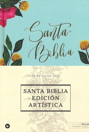 Biblia Reina Valera 1960 Edición Artística Floral Tapa Dura