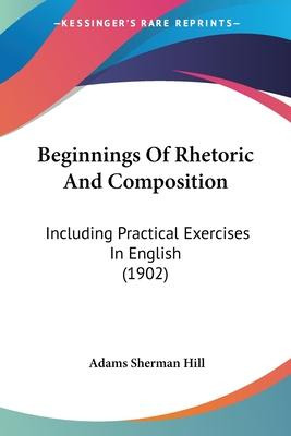 Libro Beginnings Of Rhetoric And Composition : Including ...