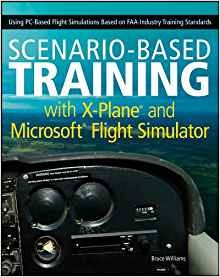 Scenariobased Training With Xplane And Microsoft Flight Simu