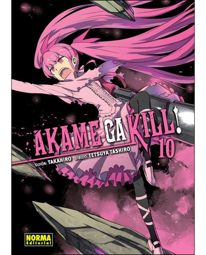 Akame Ga Kill No. 10, De Takahiro. Editorial Norma Comics, Tapa Blanda En Español, 2017