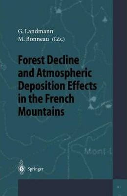 Libro Forest Decline And Atmospheric Deposition Effects I...