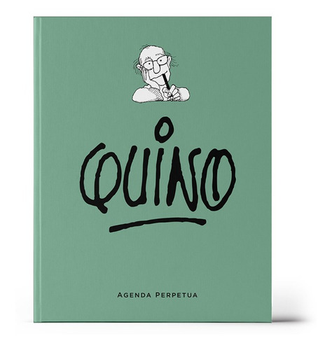 Agenda Perpetua Quino Verde, De Quino., Vol. 1. Editorial Granica, Tapa Dura En Español, 2022