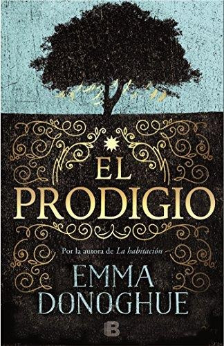 El Prodigio - Emma Donoghue