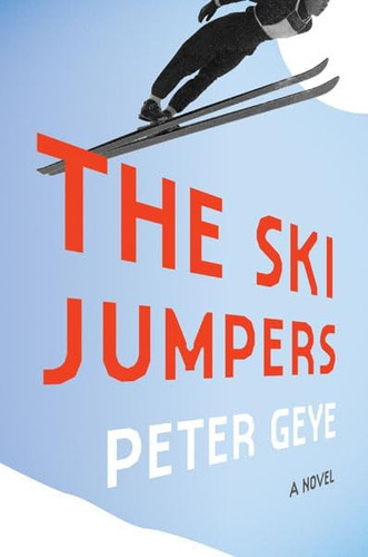 Libro: The Ski Jumpers: A Novel