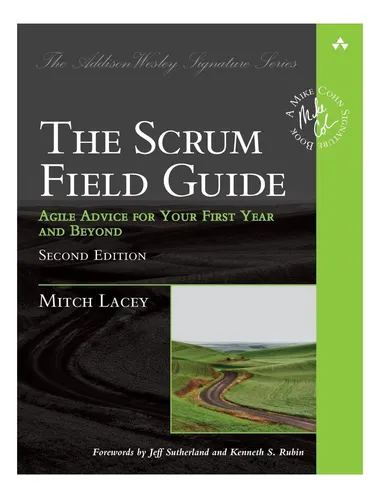 comprar Libro: Scrum Field Guide, The: Agile Advice For Your First Y