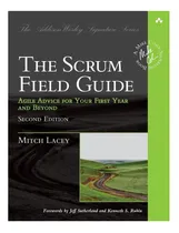 Comprar Libro: Scrum Field Guide, The: Agile Advice For Your First Y