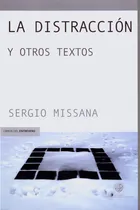 Comprar La Distracción Y Otros Textos