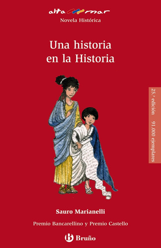 Una Historia En La Historia- Sauro Marianelli - *