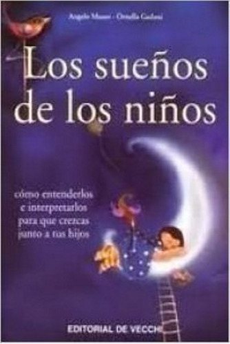 Los Sueños De Los Niños, De Musso Angelo. Editorial Vecchi, Tapa Blanda En Español, 1900