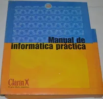Comprar Manual De Informática Práctica Clarín Completo C16
