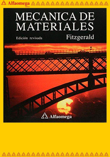Mecanica De Materiales, De Fitzgerald, Robert. Editorial Alfaomega Grupo Editor, Tapa Blanda, Edición 1 En Español, 2015