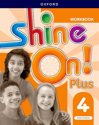 Libro Shine On! Plus Level 4 Workbook De Foufouti Katie  Oxf