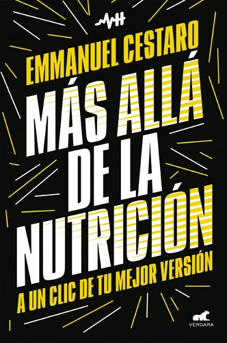 Mas Alla De La Nutricion - Emmanuel Cestaro - Vergara Libro