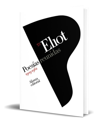 Libro Poesías Reunidas 1909-1962 [ T. S. Eliot ] Original