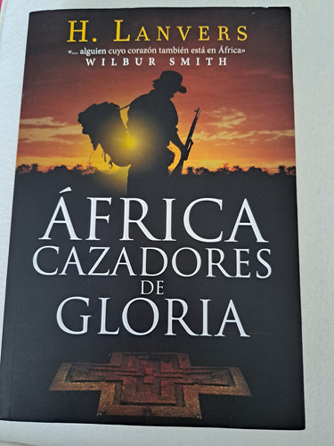 Africa,  Cazadores De Gloria