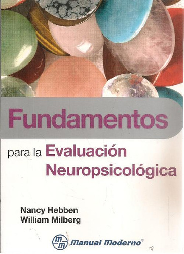 Libro Fundamentos Para La Evaluación Neuropsicológica De Nan